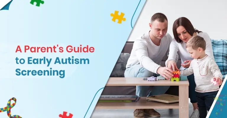 A Parent's Guide to Early Autism Screening