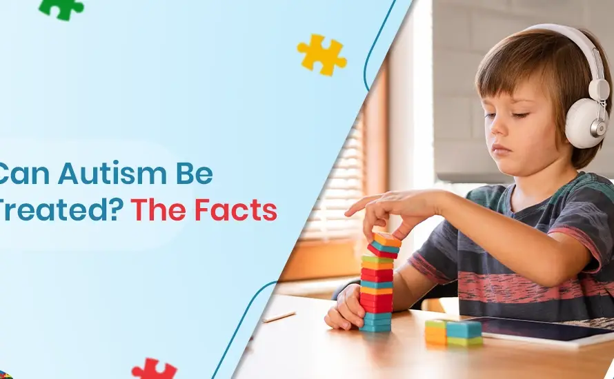 Can Autism Be Treated The Facts