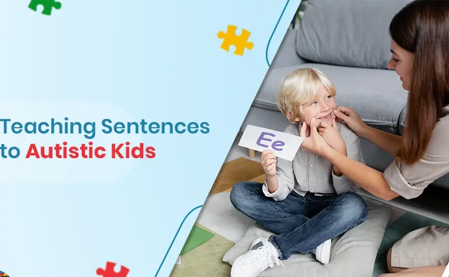 Teaching Sentences to Autistic Kids