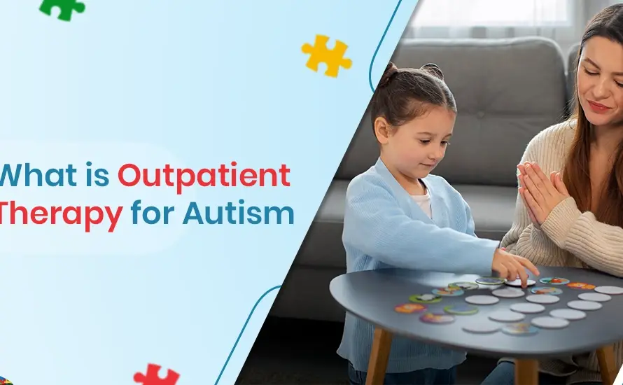 What is Outpatient Therapy for Autism