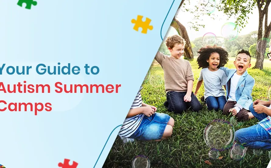 Your Guide to Autism Summer Camps