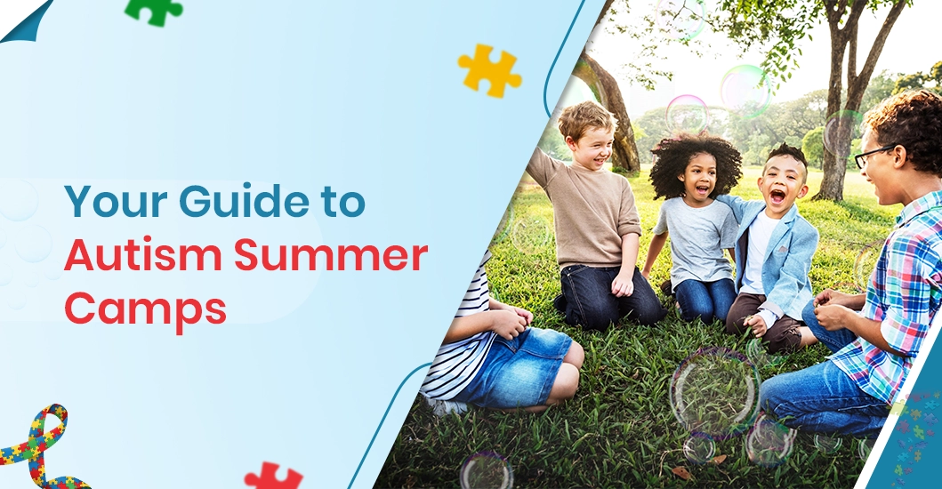 Your Guide to Autism Summer Camps